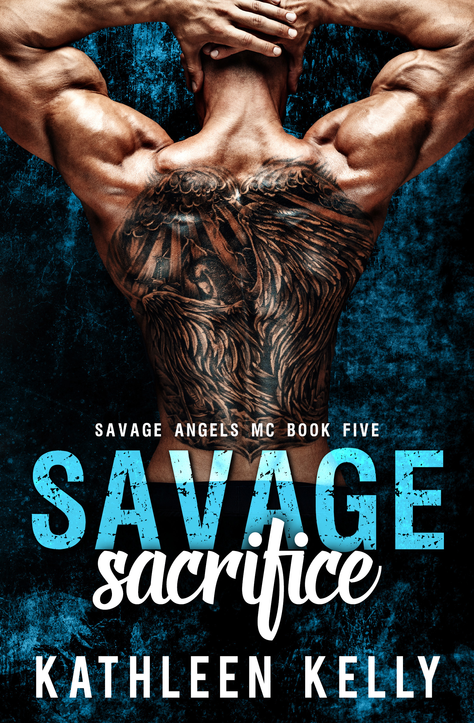 Savage Sacrifice (Savage Angels MC, #5)