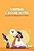 Writing a Good Novel: Guide...