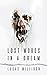 Lost Words in a Dream by Lucas Milliron