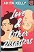 Love & Other Disasters