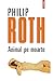 Animal pe moarte (Romanian Edition)