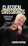Book cover for Classical Crossroads: The Path Forward for Music in the 21st Century