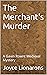 The Merchant's Murder (Gavi...
