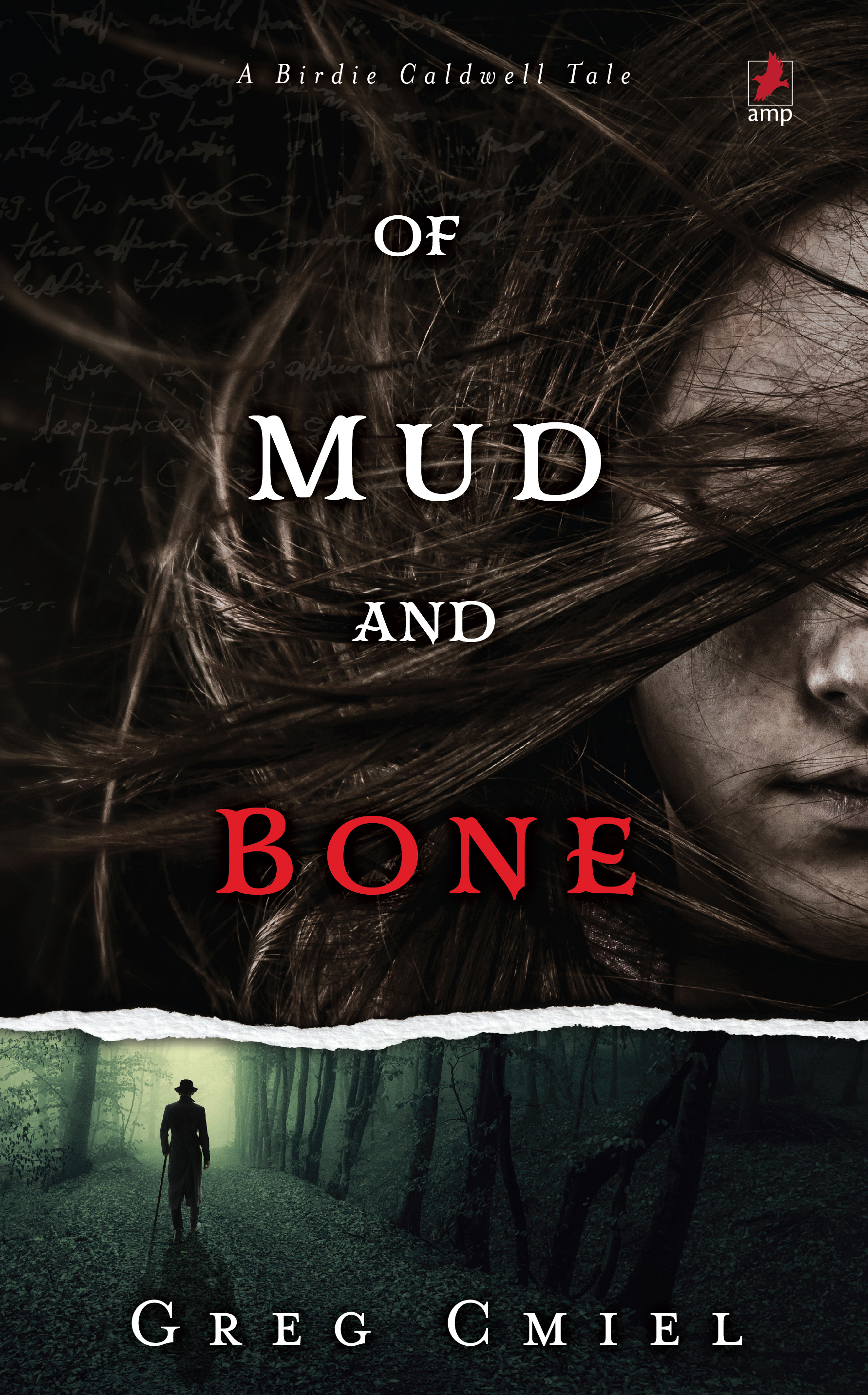 Of Mud and Bone