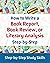 How to Write a Book Report, Book Review, or Literary Analysis by Jay Matthews