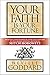 Your Faith Is Your Fortune: Deluxe Edition