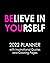 Believe in Yourself: 2022 P...
