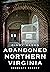 Abandoned Northern Virginia...