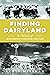 Finding Dairyland: In Searc...