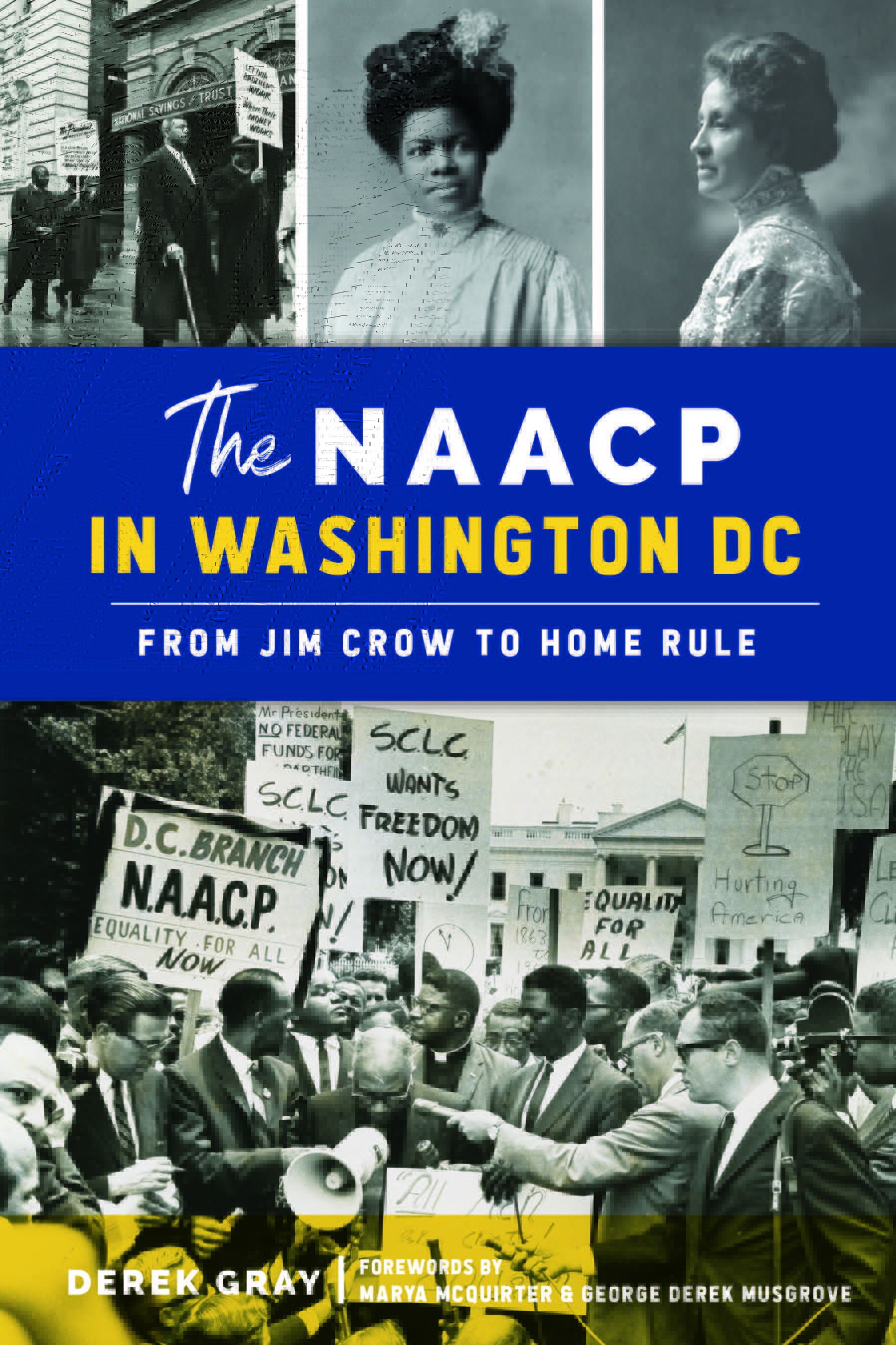 The NAACP in Washington, DC: From Jim Crow to Home Rule (American Heritage)