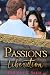 Passion's Liberation (Liberation, #1)