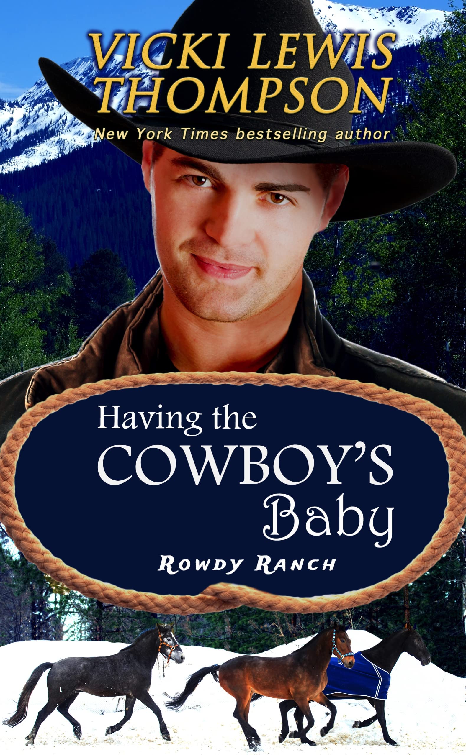 Having the Cowboy's Baby (Rowdy Ranch #1)