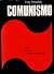El comunismo de Marx a Mao Tse-Tung by Iring Fetscher