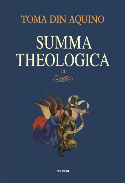 Summa theologica, vol. III
