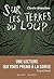Sur les terres du loup