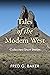 Tales of the Modern West: C...