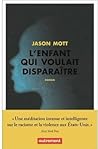 L'Enfant qui voulait disparaître by Jason Mott