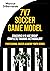 7V7 Soccer Game Model: Coaching U9 & U10 Age Groups - Complete Training Methodology (Professional Academy Soccer Training Series)