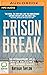 Prison Break by Arthur Taylor