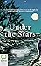 Under the Stars: A Journey Into Light