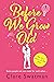 Before We Grow Old by Clare Swatman