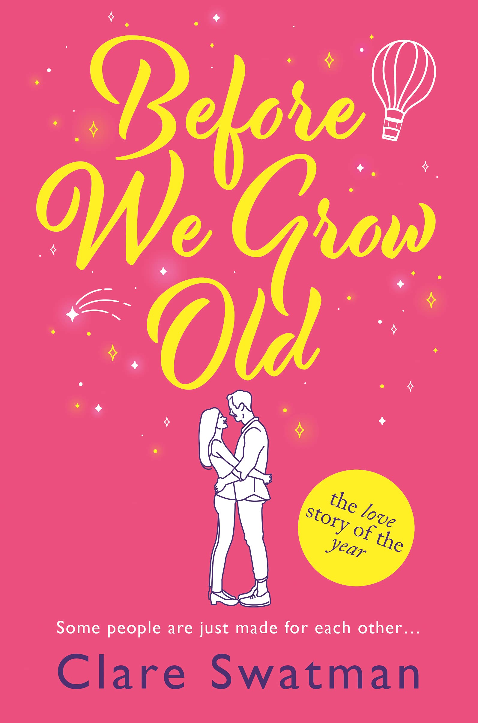 Before We Grow Old (Kindle Edition)
