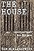 The House: A narrative poem