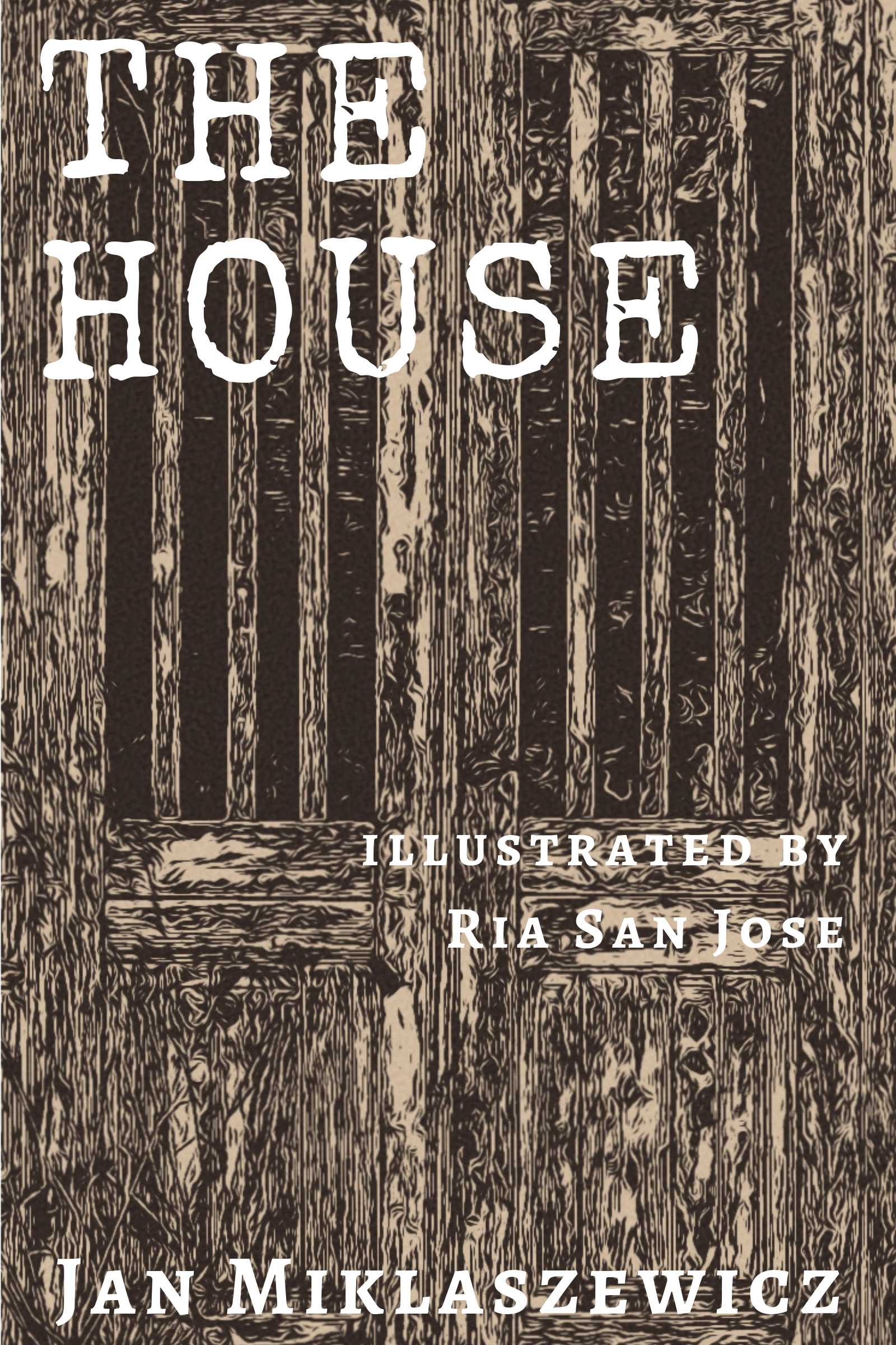 The House: A narrative poem