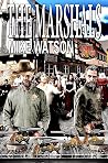 The Marshals by Mike Watson