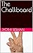 The Chalkboard by Jyothi Seshan