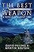 The Best Weapon: A World Ap...