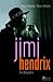Jimi Hendrix - Eine Biographie
