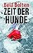 Zeit der Hunde