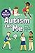 Autism and Me - Autism Book for Kids Ages 8-12 by Katie   Cook