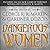 Dangerous Women