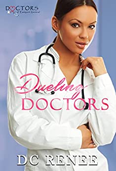 Dueling Doctors (Doctors of Eastport General)