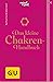 Das kleine Chakren Handbuch