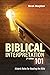 Biblical Interpretation 101...