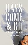 Days Come and Go by Hemley Boum