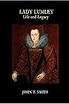Lady Lumley: Life...
