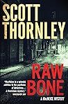 Raw Bone: A MacNeice Mystery (The MacNeice Mysteries Book 3) Raw Bone: A MacNeice Mystery (The MacNeice Mysteries Book 3)