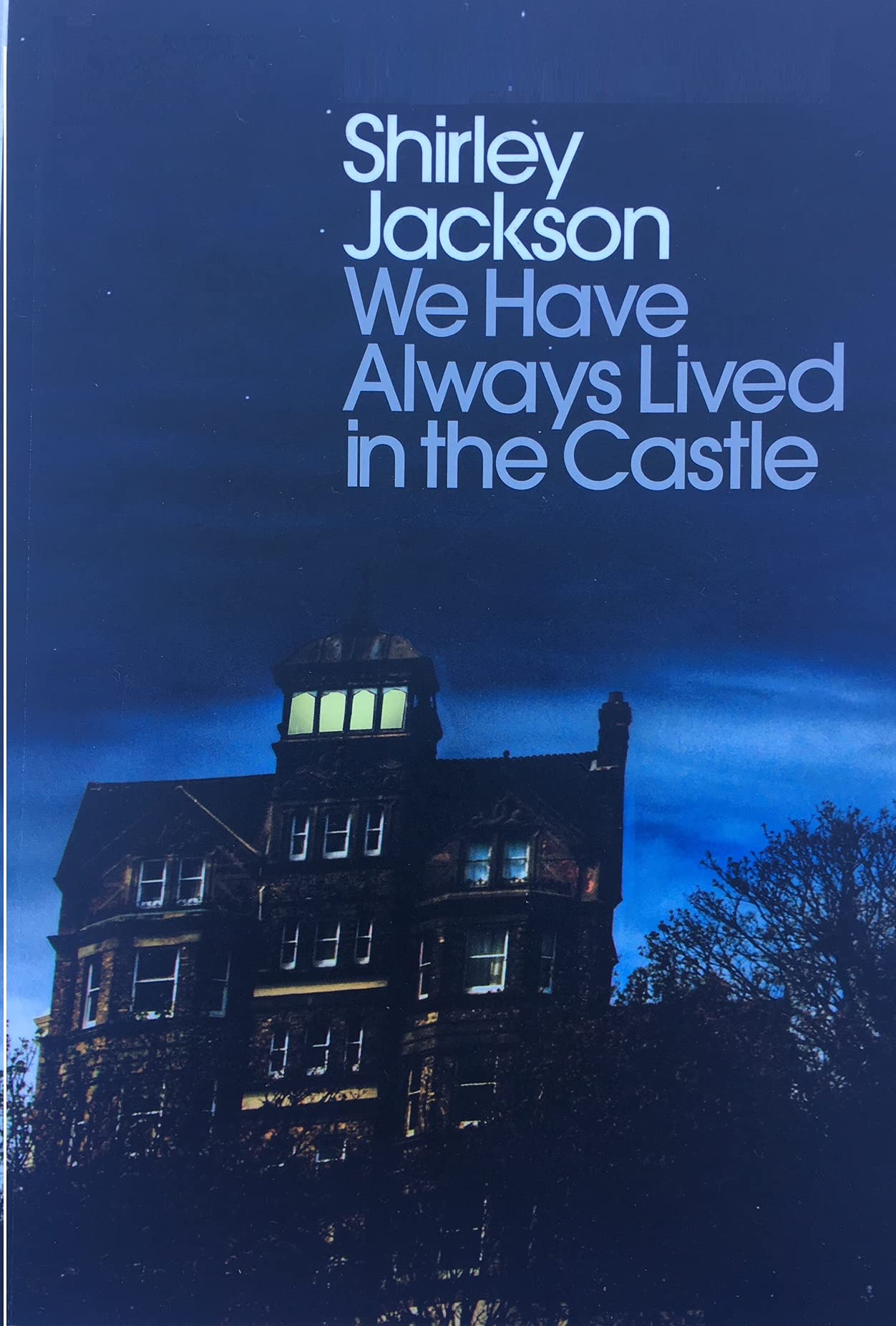 We Have Always Lived in the Castle