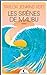 Les sirènes de Malibu