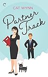 Partner Track by Cat Wynn