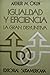 Igualdad y eficiencia: La gran disyuntiva
