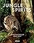 Jungle Spirits (English and German Edition)