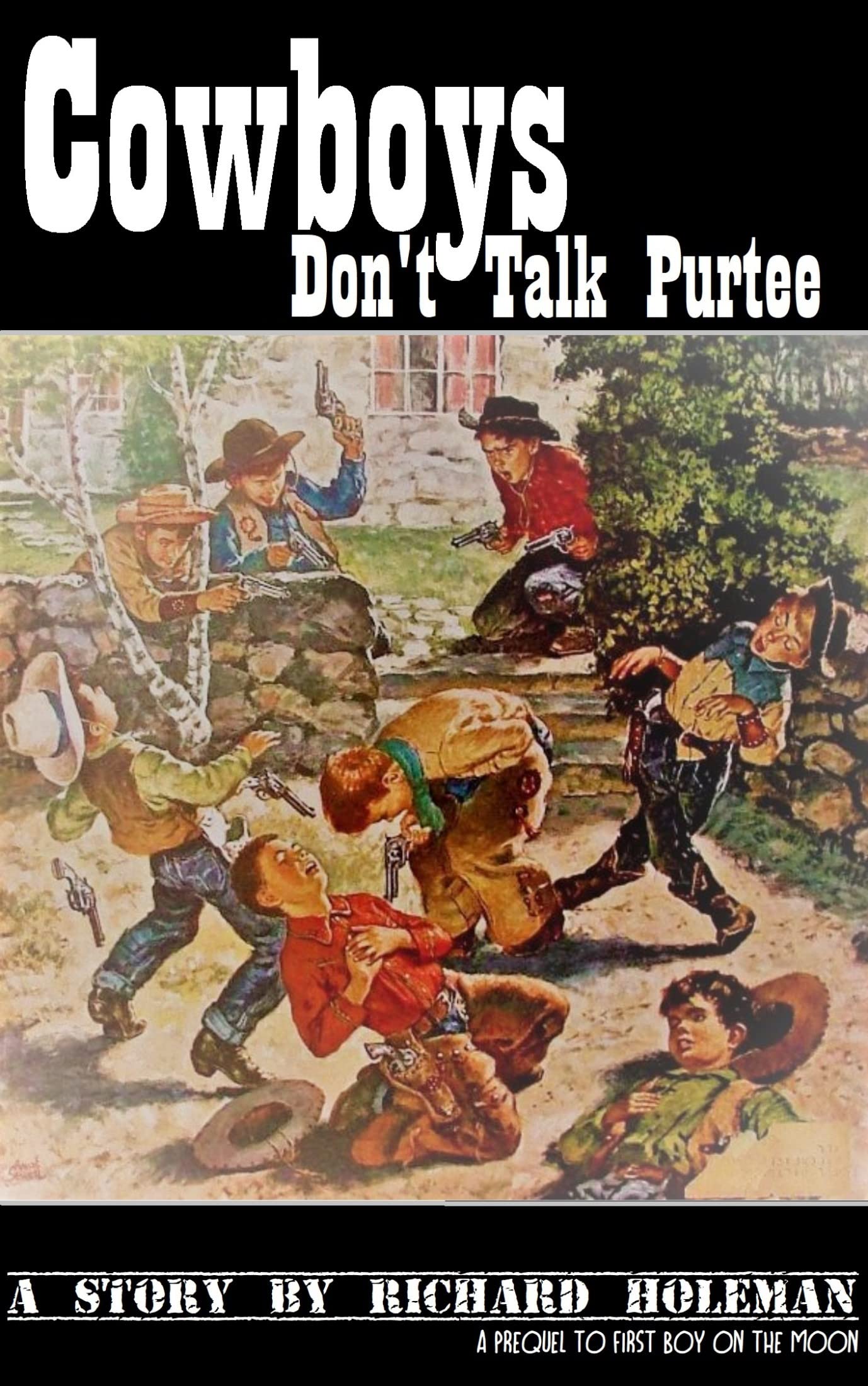 Cowboys Don't Talk Purtee (Kindle Edition)
