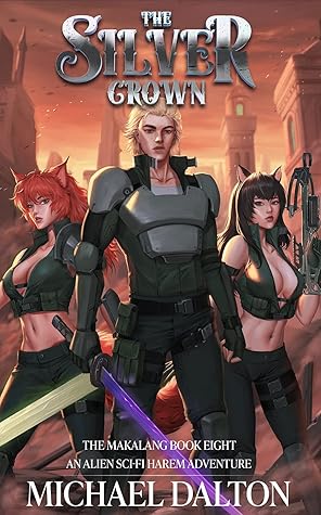 The Silver Crown (The Makalang #8)