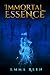 Immortal Essence
