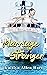 Marriage with a Stranger